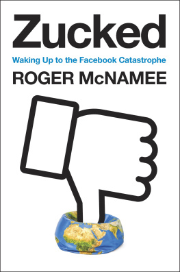 McNamee Roger Zucked: the education of an unlikely activist