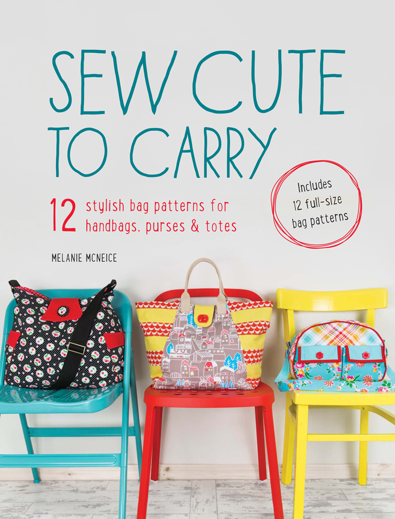 Sew cute to carry 12 stylish bag patterns for handbags purses totes - image 1