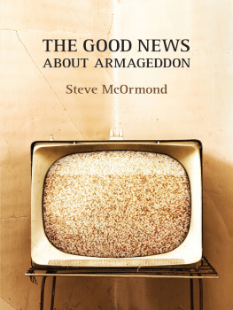 McOrmond The Good News About Armageddon