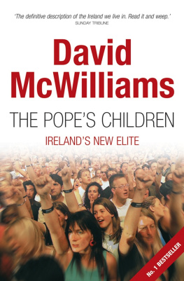 McWilliams The Popes children Irelands new elite