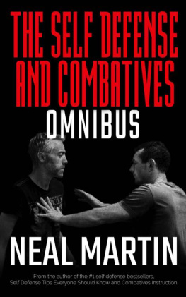 Martin - Self Defense And Combatives Omnibus