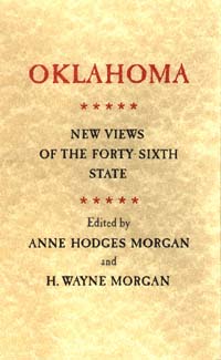 title Oklahoma New Views of the Forty-sixth State author Morgan - photo 1