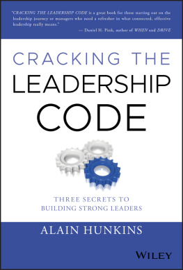 Alain Hunkins Cracking the Leadership Code