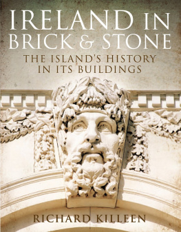 Richard Killeen - Ireland in Brick and Stone