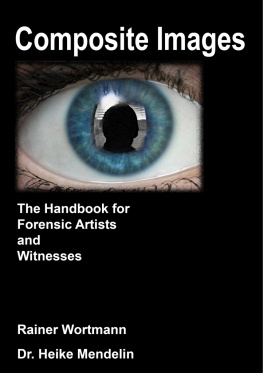 Mendelin Heike Composite Images The Handbook for Forensic Artists and Witnesses