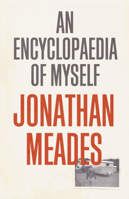 Meades - An Encyclopaedia of Myself