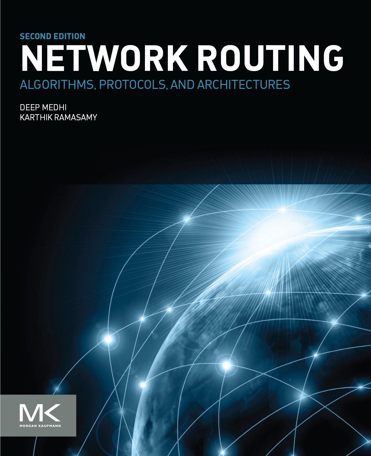 Network Routing Algorithms Protocols and Architectures Second edition Deep - photo 1