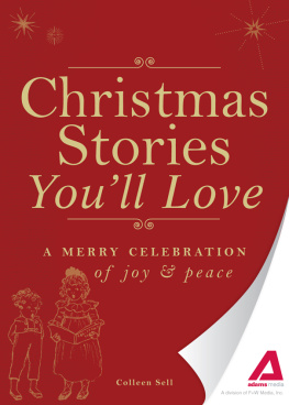 Media Christmas Stories Youll Love: a merry celebration of joy and peace