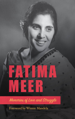 Meer Fatima Meer: memories of love and struggle