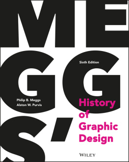 Meggs Philip B. - Meggs History of Graphic Design. Meggs, Alston W. Purvis