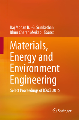 Meikap Bhim Charan Materials, Energy and Environment Engineering Select Proceedings of ICACE 2015