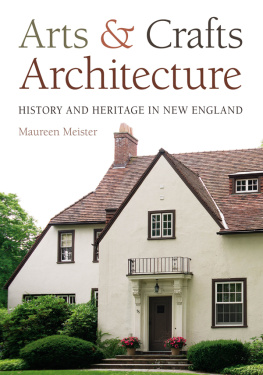 Meister - Arts & Crafts Architecture. History and heritage in New England