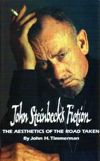 title John Steinbecks Fiction The Aesthetics of the Road Taken - photo 1