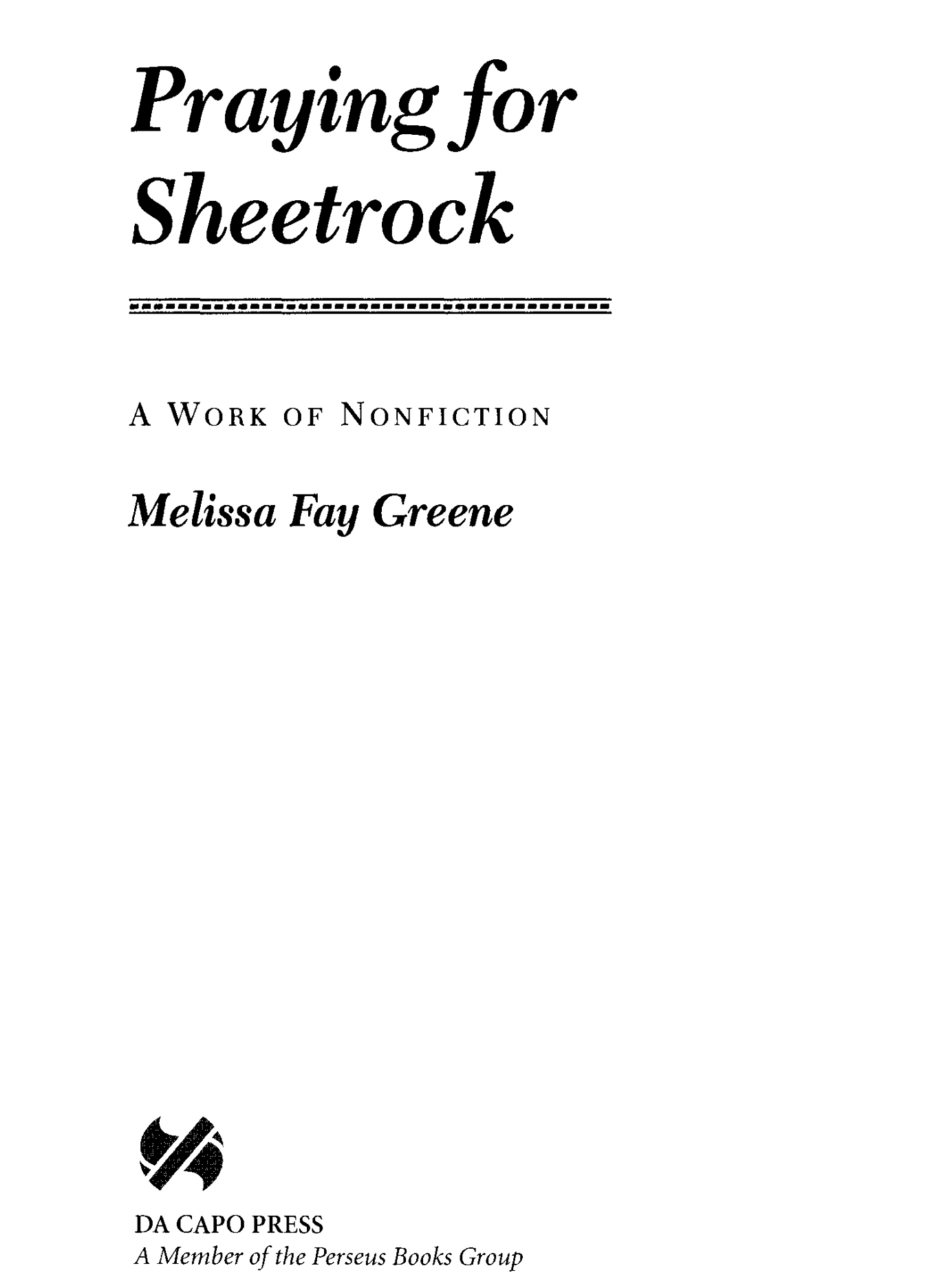 Copyright 1991 by Melissa Fay Greene Readers Guide copyright 2006 by Melissa - photo 2