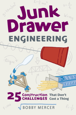 Mercer - Junk drawer engineering: 25 construction challenges that dont cost a thing