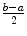 The midpoint of the interval a b is It satisfies These are simple but - photo 2