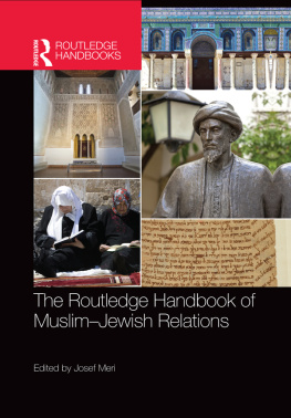 Meri - The Routledge Handbook of Muslim-Jewish Relations