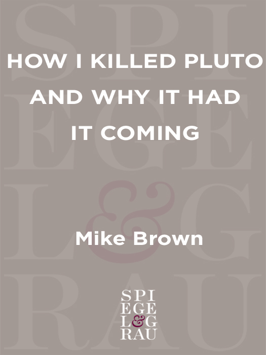 How I Killed Pluto and Why It Had It Coming - image 1