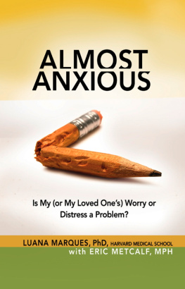 Metcalf Eric - Almost anxious: is my (or my loved ones) worry or distress a problem?