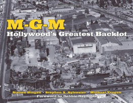 Metro-Goldwyn-Mayer - MGM: Hollywoods greatest backlot