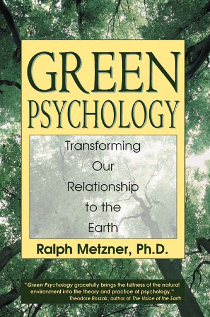 Green psychology transforming our relationship to the earth - image 1