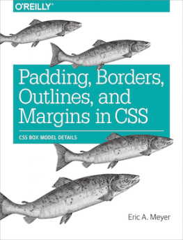 Meyer - Padding, Borders, Outlines, and Margins in CSS