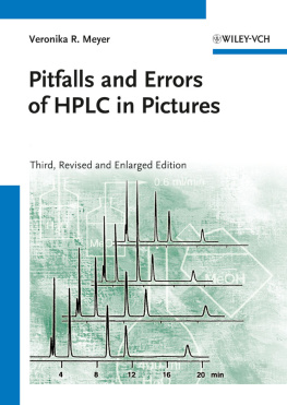 Meyer - Pitfalls and Errors of HPLC in Pictures