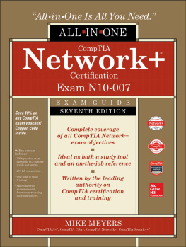 Meyers - CompTIA Network+ Certification All-In-One Exam Guide, Seventh Edition (Exam N10-007)