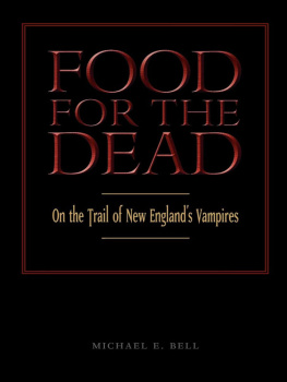 Michael E. Bell - Food for the Dead