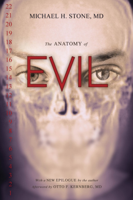 Michael H. Stone - The Anatomy of Evil