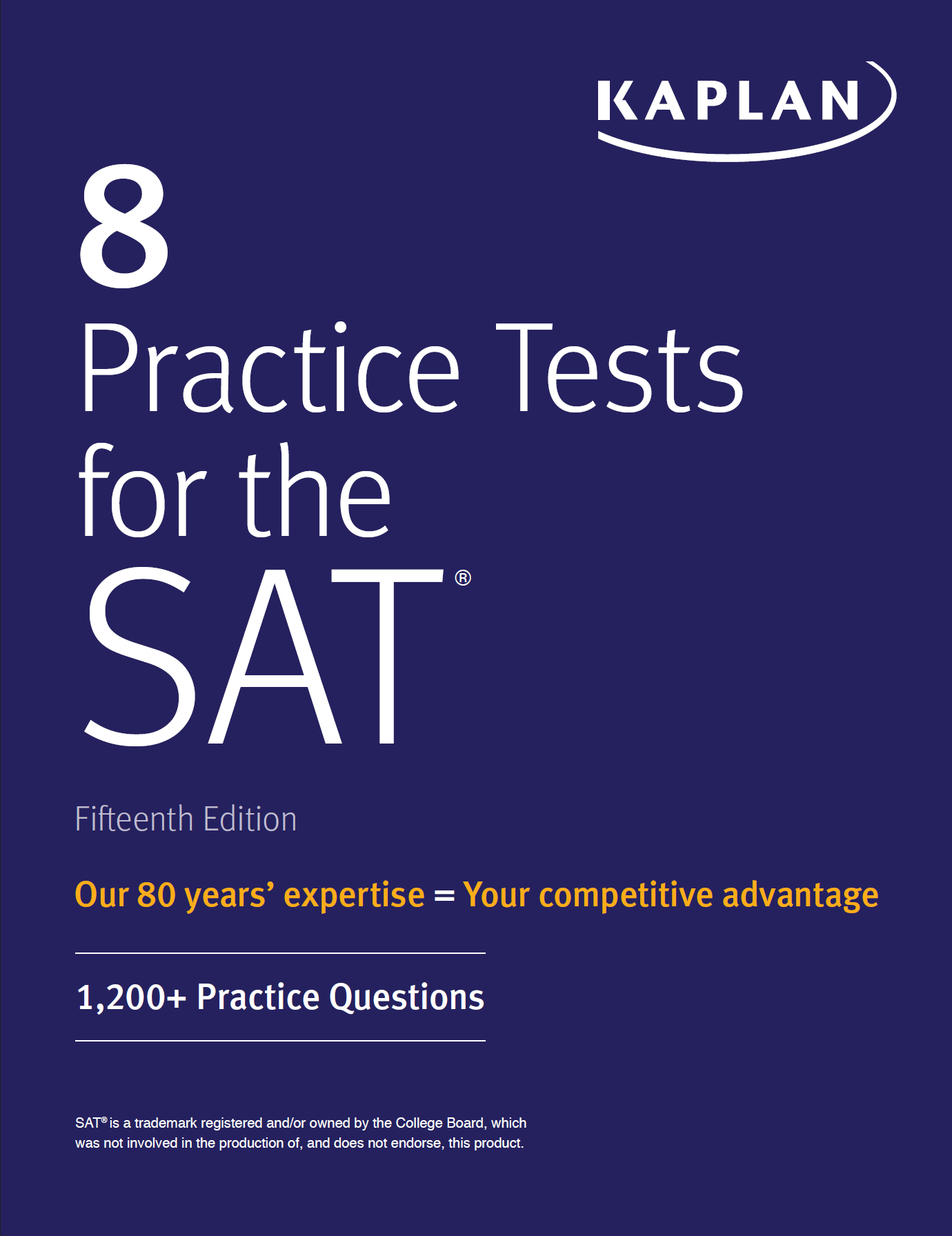 8 Practice Tests for the SAT SAT is a trademark registered andor owned by - photo 1