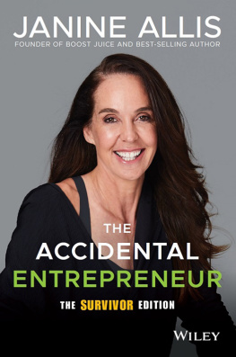 Janine Allis The Accidental Entrepreneur, The Survivor Edition