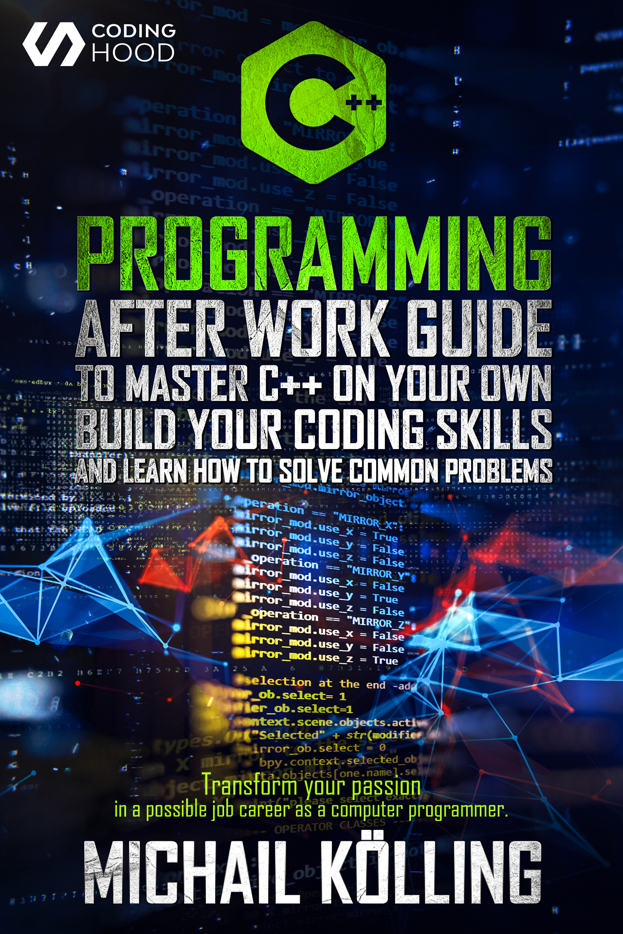 C PROGRAMMING After work guide to master C on your own Build your coding - photo 1