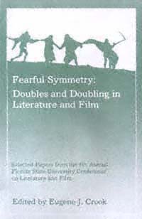 title Fearful Symmetry Doubles and Doubling in Literature and Film - photo 1