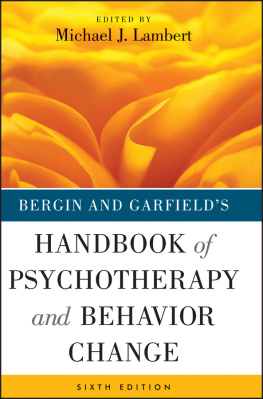 Michael J. Lambert Bergin and Garfields Handbook of Psychotherapy and Behavior Change