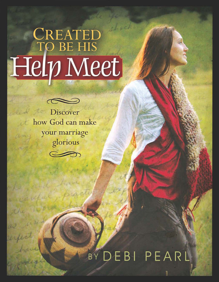 CREATED TO BE HIS Help Meet Discover how God can make your marriage - photo 1