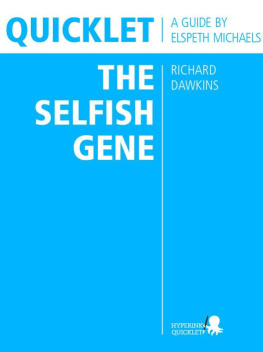 Michaels - Quicklet on Richard Dawkins the Selfish Gene