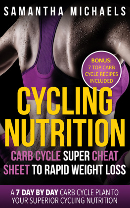 Michaels - Cycling nutrition: carb cycle super cheat sheet to rapid weight loss