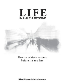 Michalewicz - Life in half a second: how to achieve success before its too late