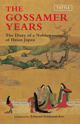 Michitsuna no Haha The gossamer years the diary of a noblewoman of Heian, Japan