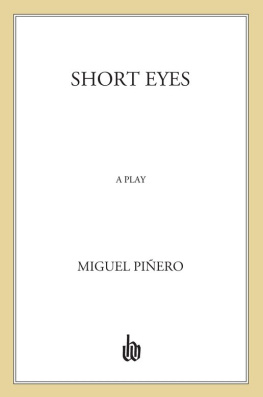 Miguel Piñero Short eyes: a play