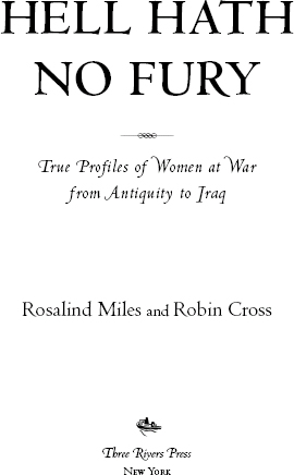 CONTENTS 1 IN THE BEGINNING Women Warriors of Myth and Early History 2 - photo 2