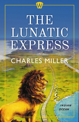 Miller The Lunatic Express