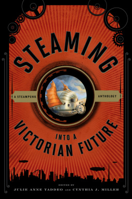 Miller Cynthia J. - Steaming into a Victorian future: a Steampunk anthology