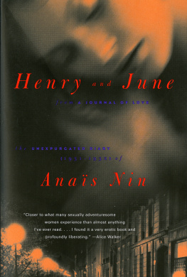 Miller Henry Henry and June From A Journal of Love The unexpurgated Diary of Anais Nin, 1931–1932