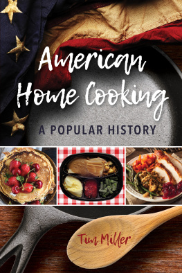 Miller - American home cooking - a popular history