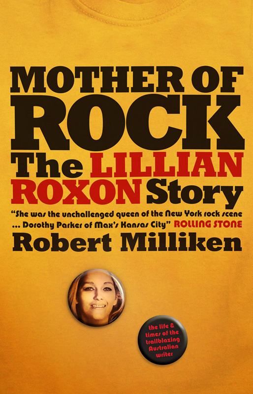 MOTHER OF ROCK THE LILLIAN ROXON STORY MOTHER OF ROCK THE LILLIAN ROXON - photo 1