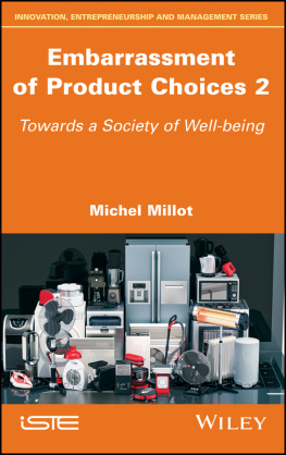 Millot - Embarrassment of Product Choices 2: Towards a Society of Well-Being