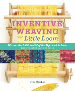 Mitchell Inventive Weaving on a Little Loom