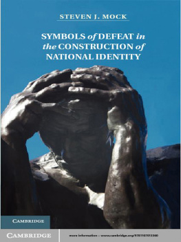 Mock - Symbols of Defeat in the Construction of National Identity